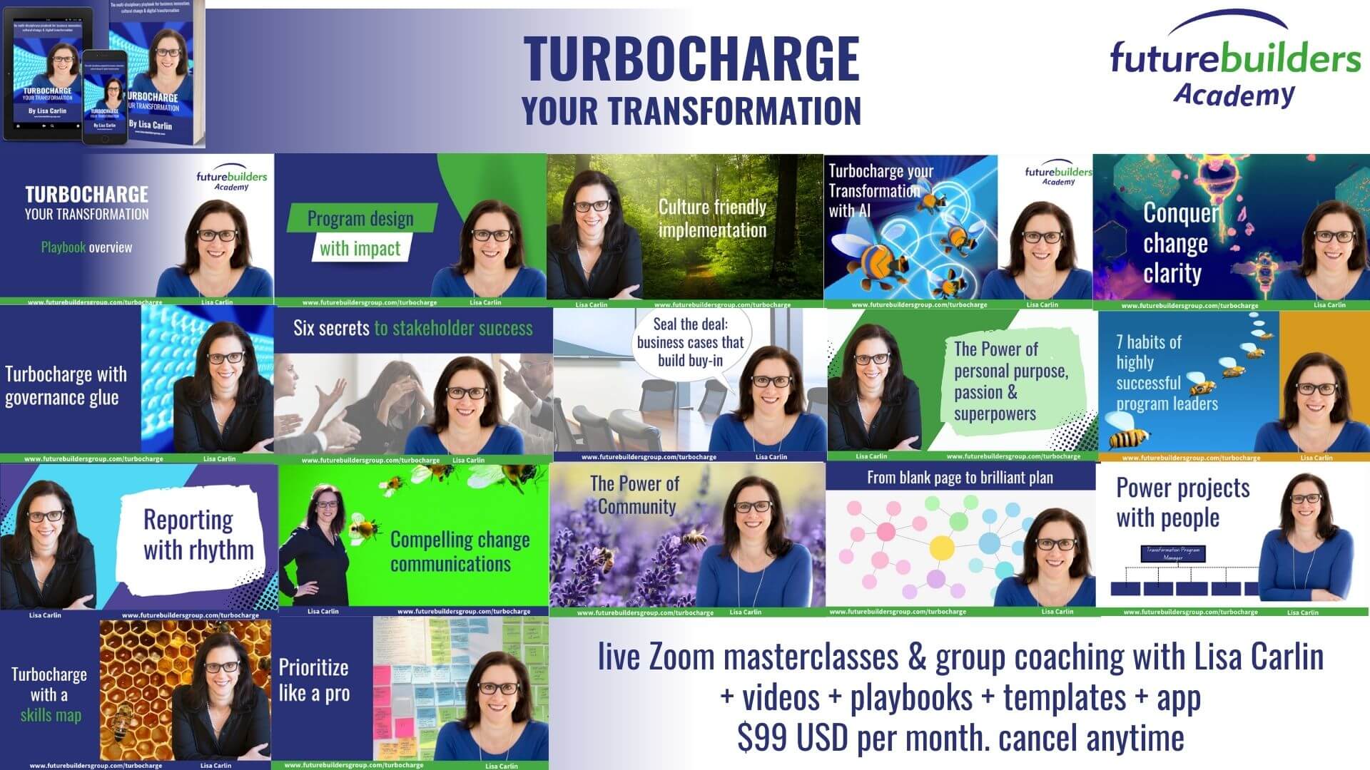 Future Builders Academy | Turbocharge Your Transformation Modules